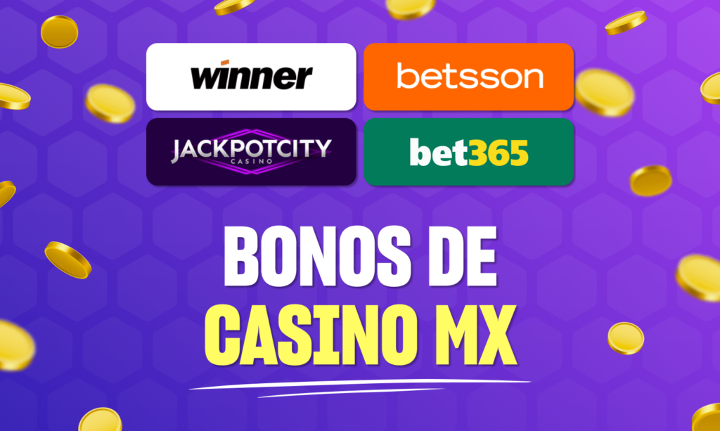 bonos de casino mx